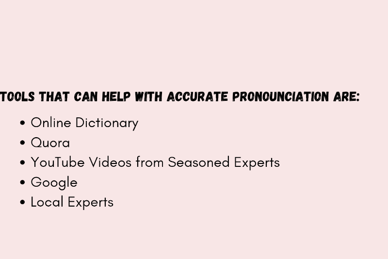 List of tools to help you with accurate pronunciation 